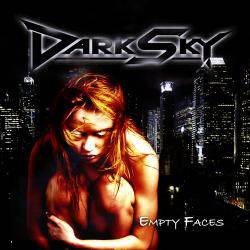 Dark Sky : Empty Faces